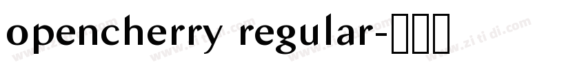 opencherry regular字体转换 opencherry regular字体转换